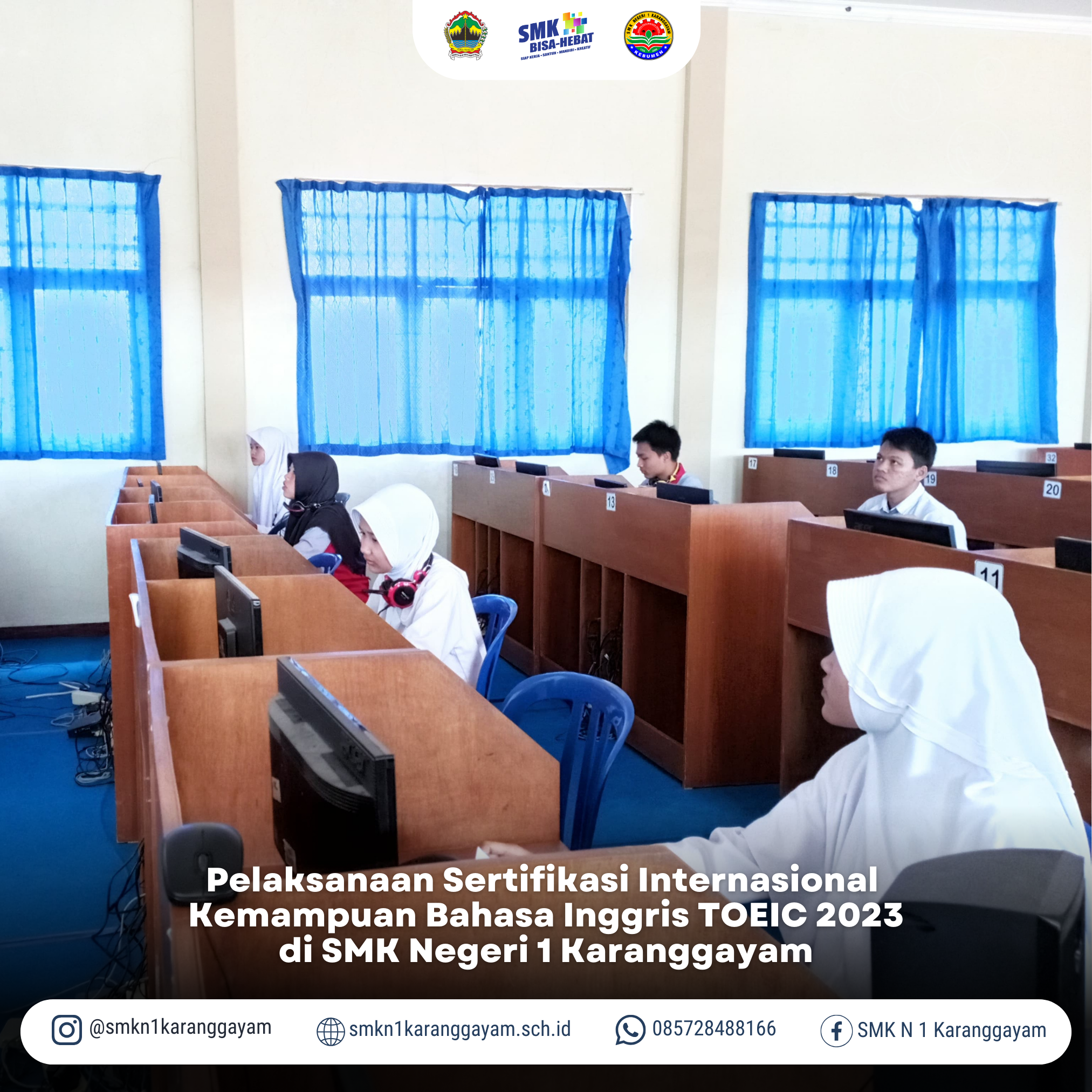 Pelaksanaan Sertifikasi Internasional Kemampuan Bahasa Inggris TOEIC 2023 di SMK Negeri 1 Karanggayam