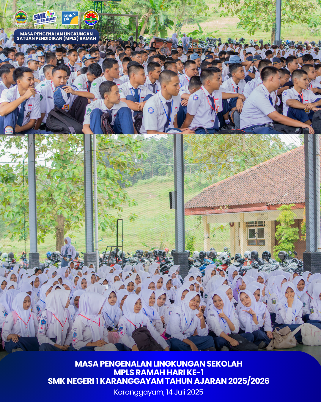 Masa Pengenalan Lingkungan SekolahMPLS RAMAH Hari Ke-1SMK Negeri 1 Karanggayam TA 2025/2026