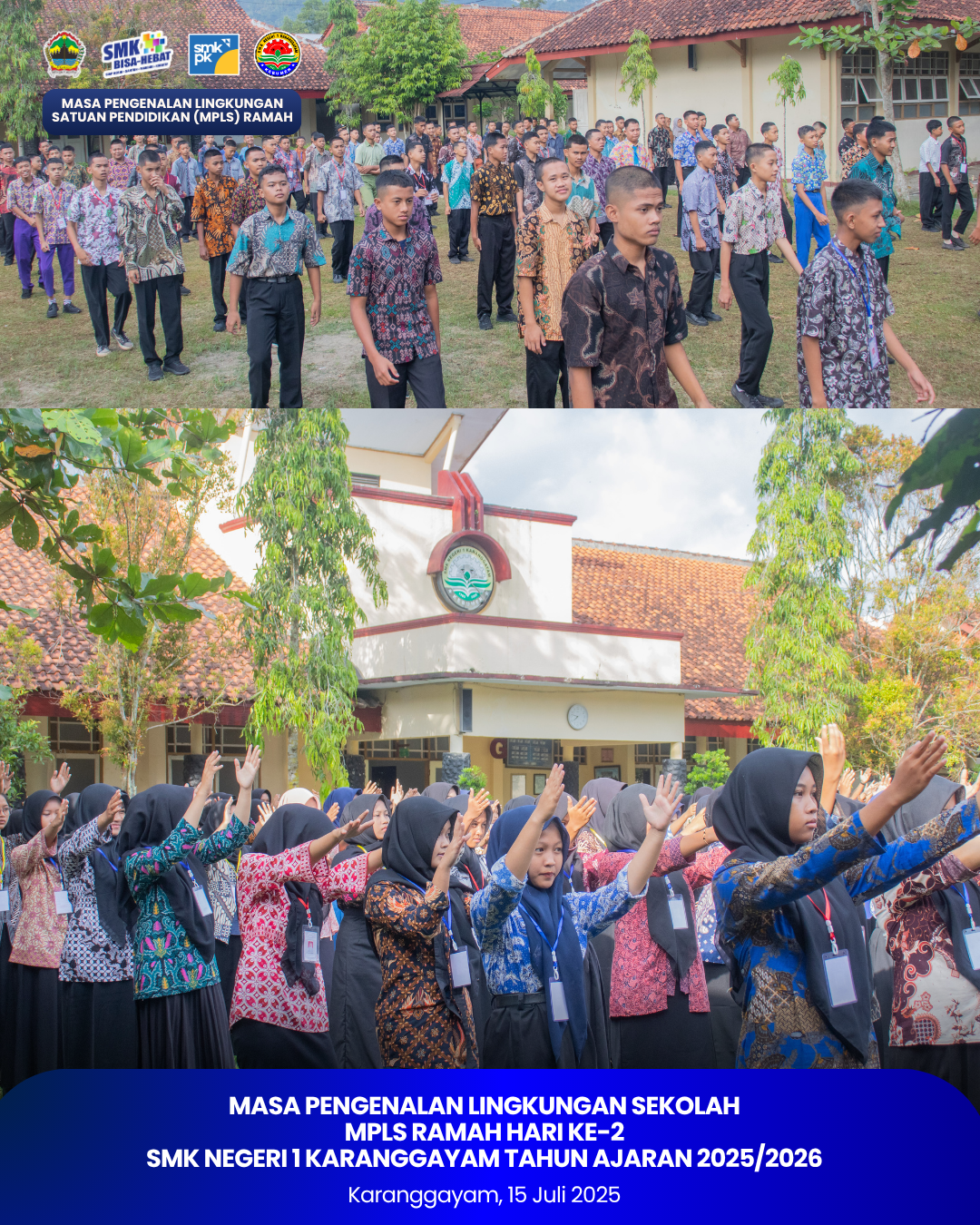Masa Pengenalan Lingkungan Sekolah (MPLS RAMAH) Hari Ke-2 SMK Negeri 1 Karanggayam TA 2025/2026