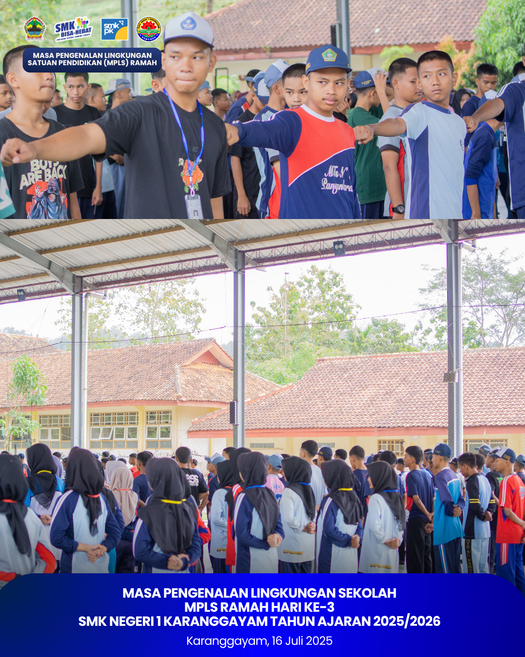 Masa Pengenalan Lingkungan Sekolah (MPLS RAMAH) Hari Ke-3 SMK Negeri 1 Karanggayam TA 2025/2026