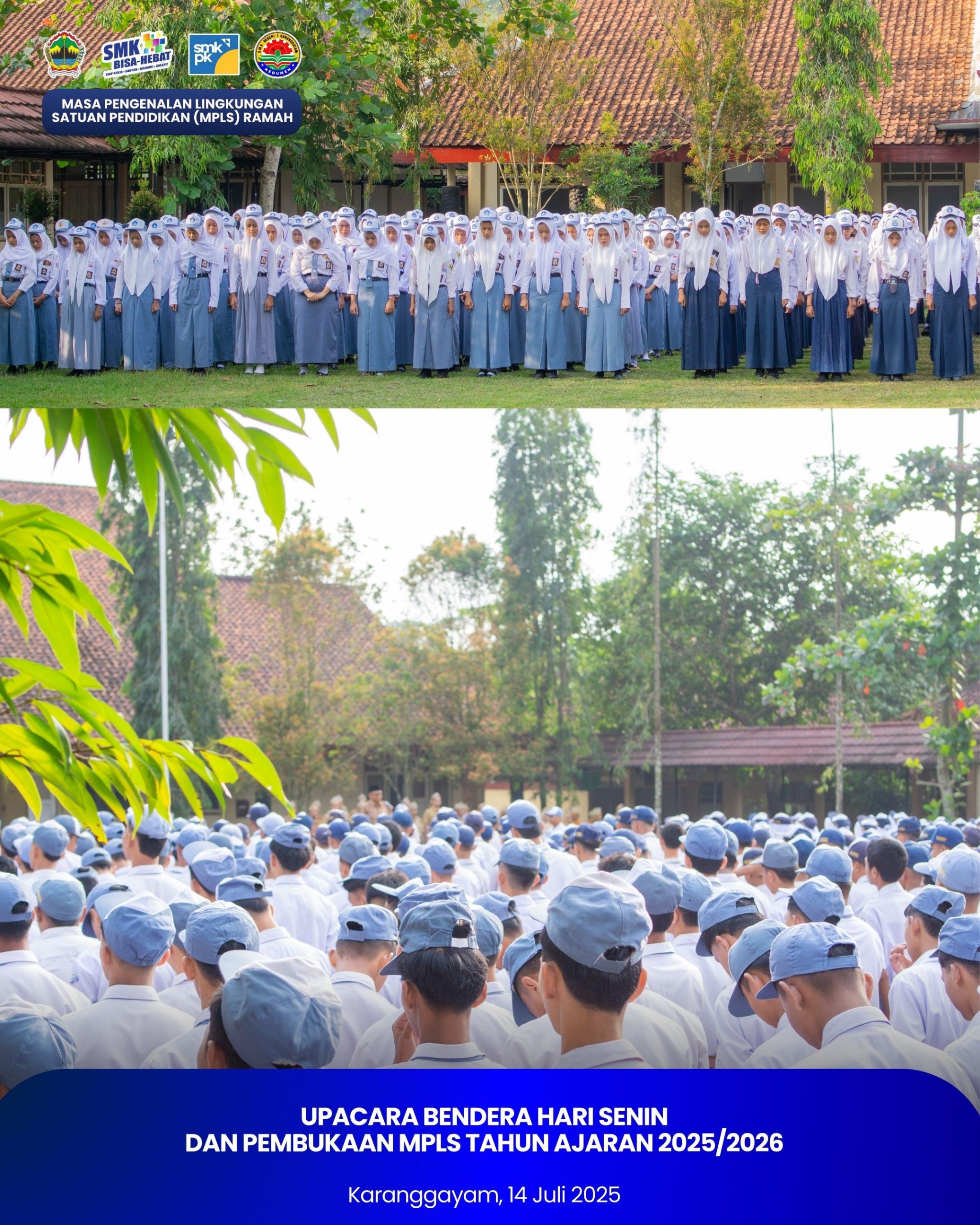 Upacara Bendera Hari Senin dan Pembukaan MPLS Tahun Ajaran 2025/2026