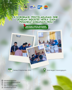 Koordinasi Penyelarasan SMK dengan Industri Mitra dan Penandatanganan MOU