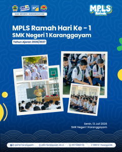 MPLS Ramah Hari Ke-1 SMK Negeri 1 Karanggayam